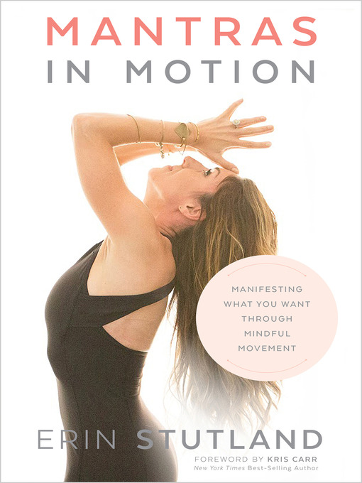 Title details for Mantras in Motion by Erin Stutland - Available